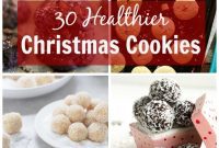 Festive & Fit: 30 Healthier Christmas Cookie Recipes