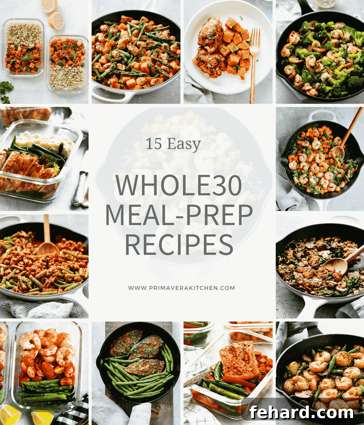 A vibrant photo collage showcasing various Whole30 meal prep dishes, including salmon, chicken, and colorful vegetables, labeled 'Whole30 Meal Prep Recipes'.