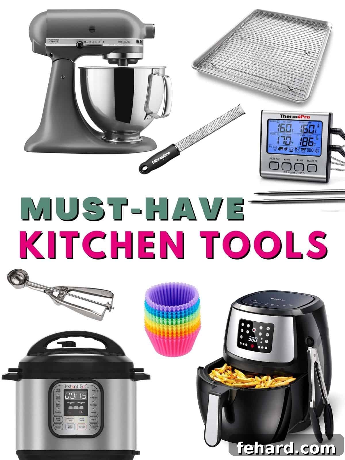 My Go-To Kitchen Must-Haves 2 A collection of modern kitchen appliances and tools, including a slow cooker, blender, and stand mixer, neatly arranged on a white background. The image title reads: Must-Have Kitchen Tools.