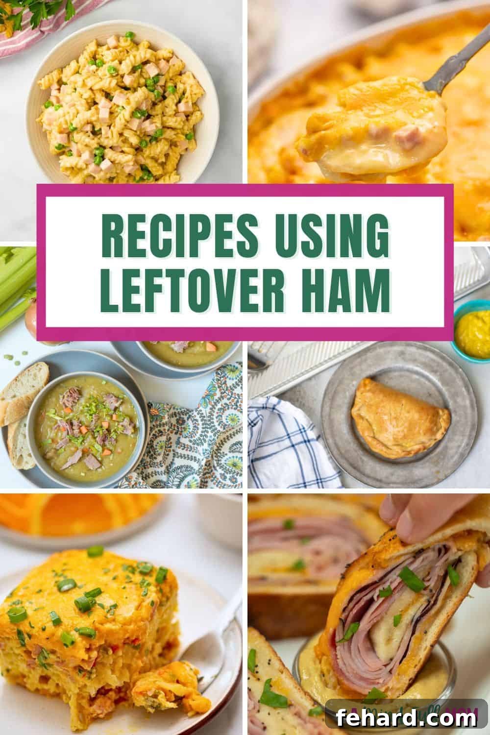 Creative Recipes for Leftover Ham A collage of delicious and creative recipes made with leftover ham, showcasing various dishes from breakfast to dinner, with a text overlay 'Creative Recipes Using Leftover Ham.'